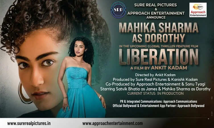 श्योर&nbsp;रियल&nbsp;पिक्चर्स&nbsp;और&nbsp;अप्रोच&nbsp;एंटरटेनमेंट&nbsp;ने&nbsp;ग्लोबल&nbsp;थ्रिलर&nbsp;फिल्म&nbsp;&lsquo;Liberation&rsquo;&nbsp;के&nbsp;लिए&nbsp;अभिनेत्री&nbsp;माहिका&nbsp;शर्मा&nbsp;को&nbsp;किया&nbsp;कास्ट