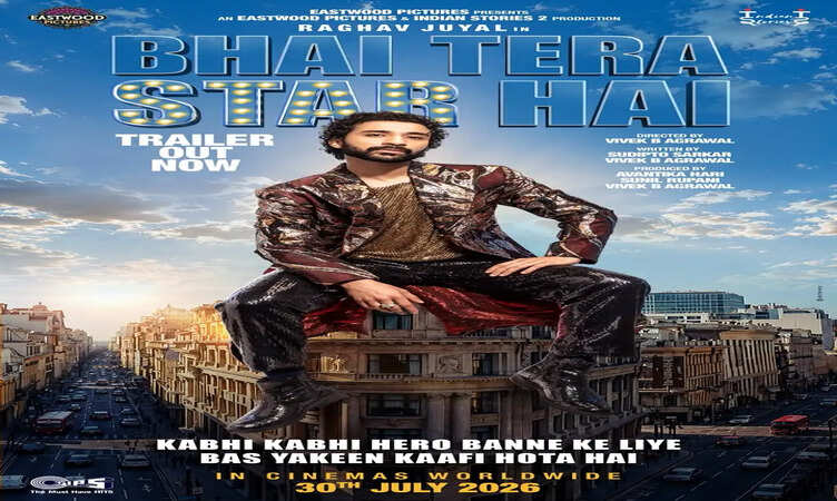राघव जुयाल का नया अवतार करेगा लोटपोट, 30 जुलाई को सिनेमाघरों में आएगी 'Bhai Tera Star Hai'